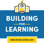 Building for Learning Education Levies 2025 graphic of a school building