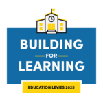 logo with a stylized school building and words Building for Learning Education Levies 2025