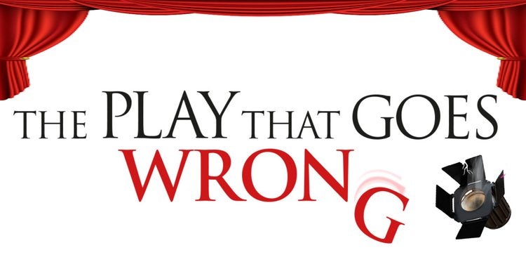 The Play That Goes Wrong