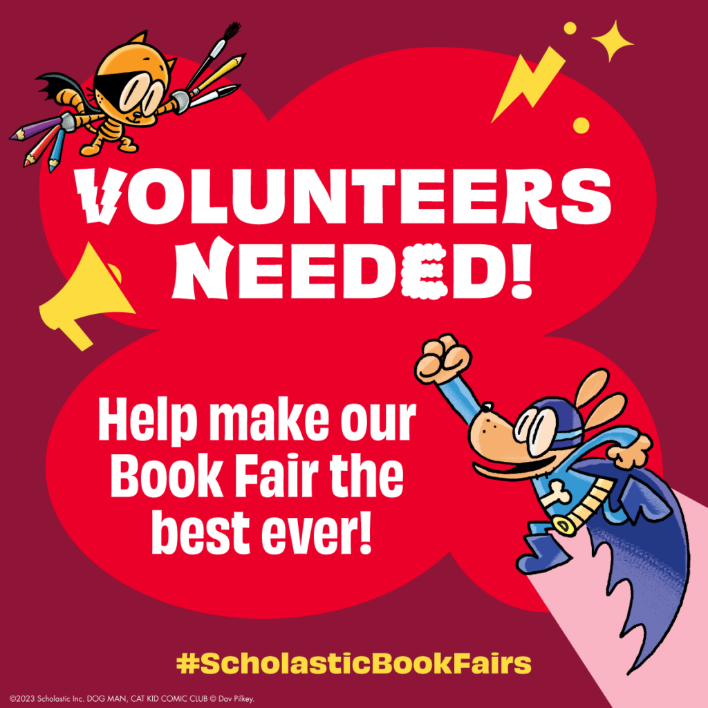 Volunteers needed! Help make our book fair the best ever